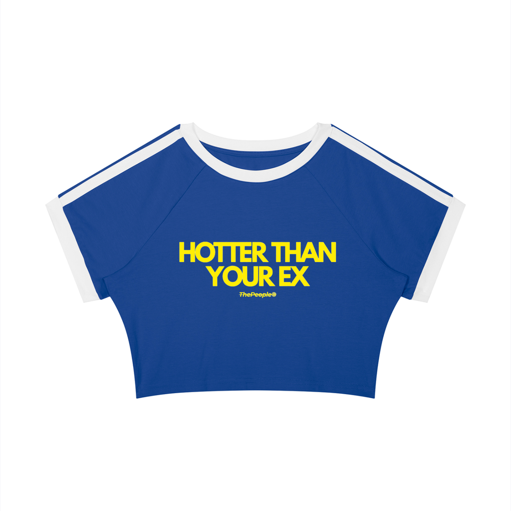 HOTTER THAN YOUR EX